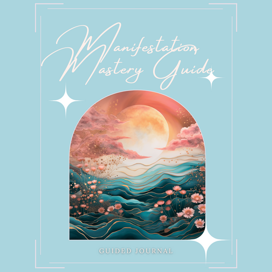 Manifestation Mastery Journal
