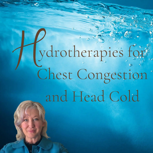 Hydrotherapies for Chest Congestion & Head Cold