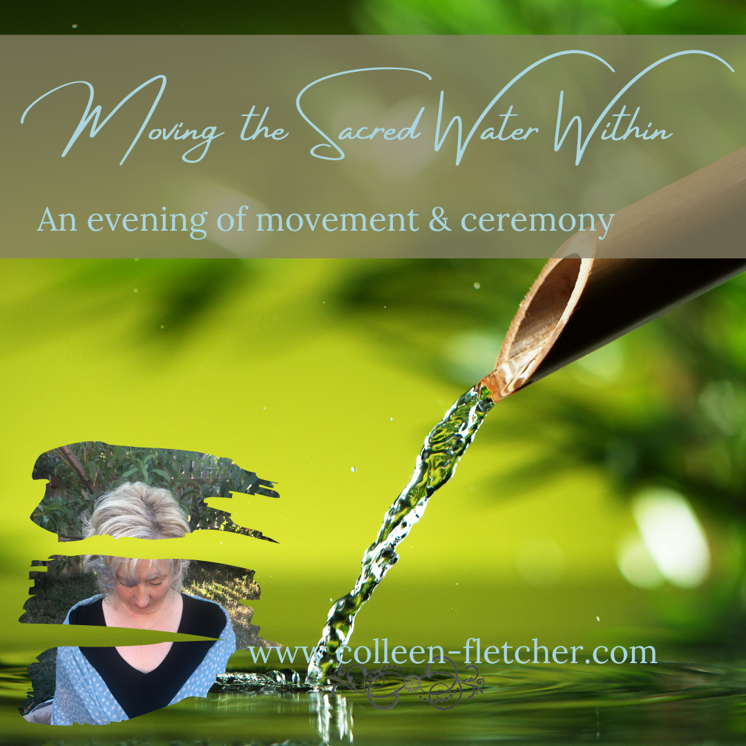 Moving the Sacred Water Within