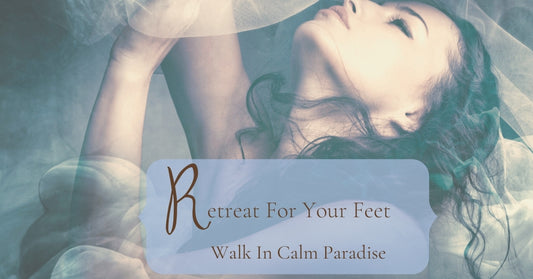 Retreat For Your Feet -PWP